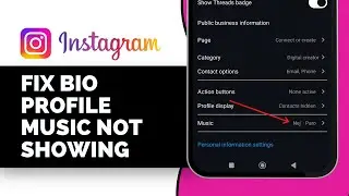 How to Fix Instagram Bio,Profile Music Not Showing (Solved)