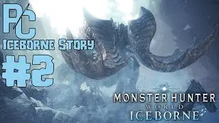 Monster Hunter World Iceborne PC - [Iceborne Story Subtitle Indonesia #2]