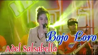 Bojo Loro// Adel Salsabella (Official) Music
