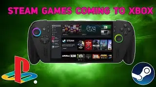 The Xbox and Steam Integration Is Officially Happening