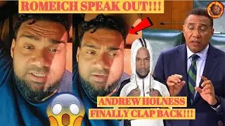 ROMEICH Expose CORRUPTION Pm ANDREW HOLNESS Clap BACK Expose PROPAGANDA|Kyodi BLOOD TEARS & SWEAT