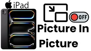 How To Turn OFF/Disable Picture In Picture (PiP) On iPad