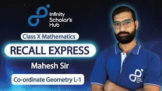 Recall Express by Mahesh Sir | Co-ordinate Geometry Part-1 | Class 10 Maths
