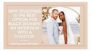 Why divesting is the best option for black women. | Interview with a divestor. @deezoliviabish