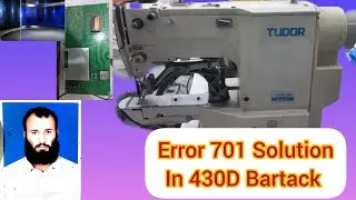 Solution OF Error 701 in 430D Bartack Auto Trimming machine | Bartack machine main Error 701 kasay |