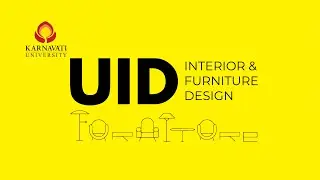 Bachelor of Design (Hons.) Interior & Furniture Design at Unitedworld Institute of Design (UID)