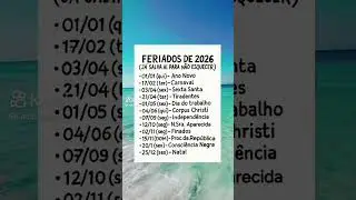 olha a&iacute; o calend&aacute;rio dos feriados 2026