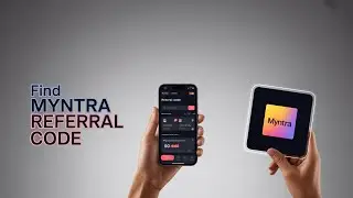 How to Find Your Myntra Referral Code (NEW)