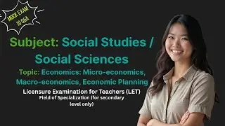 LET Social Studies Major: Economics (Micro, Macro, & Economic Planning) | 10 Q&A Mock Exam