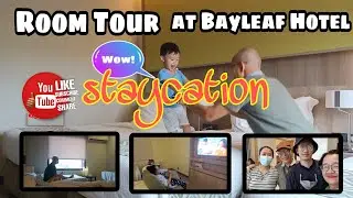 TARA! ROOM TOUR TAYO! #bayleafhotel #staycation #roomtour