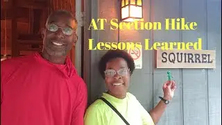 AT Section Hike: Lessons Learned
