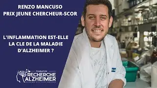 Renzo Mancuso | L'inflammation est-elle la cl&eacute; pour vaincre la maladie d'Alzheimer ?