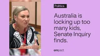 Senate inquiry into youth justice reveals too many QLD kids are being sent to 'watch-houses.'
