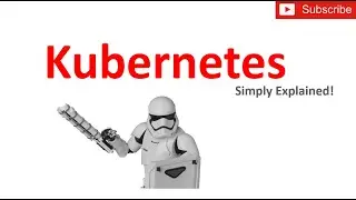 What is Kubernetes | How it works | Simply expalined in 8 min