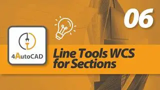 4AutoCAD Plugin: 06 Line Tools WCS for Sections