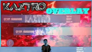 KAZTRO GAMING LATEST OVERLAY MAKING TUTORIAL |KINEMASTER TUTORIAL