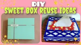 DIY sweet Box reuse ideas / Tissue box making / waste material reuse ideas #reuse #craft #trending