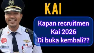 Kapan akan di buka recruitment kai 2026