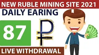 🤑 New Free Rubles Mining website live widrawal | Earn Free Rubs | New Mining site 2021