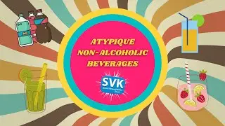Non Alcoholic Beverages - ATYPIQUE