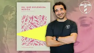 Oh, qué espléndida música, de Dorothy Evelyn Smith | RESEÑA