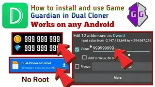 How to Install & Use Game Guardian in Dual Cloner | No Root  