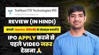 Trafiksol ITS Technologies IPO Review in Hindi | Apply or not? | Mentor Maninder