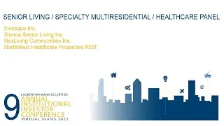 Laurentian bank Securities REITs Conference &mdash; Specialty Multiresidential /Healthcare Panel