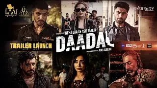 Daadal | Official Trailer | Mohsin Abbas Haider, Sonya Hussyn, Maira Khan&nbsp; | B13 Productions