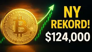 Bitcoin rammer nyt All-Time High over $124.000  | Hvad betyder det?