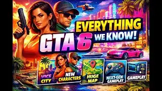 GTA 6 Explained 🔥 Everything We Know So Far (Map, Story, Gameplay, Release)