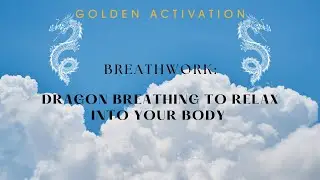 Dragon-led breathwork practice for a quick reset