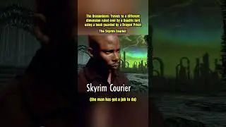When you travel to a different dimension ruled over by a Daedric lord in Skyrim! #skyrim