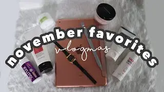 vlogmas: november favorites 2019 (philippines)