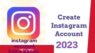 Instagram id kaise banaen 2023 |create Instagram account/id