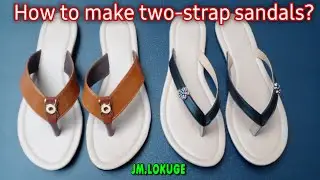 how to make two-strap sandals