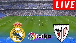 [ LIVE ] Real Madrid vs Athletic Club Bilbao | La Liga