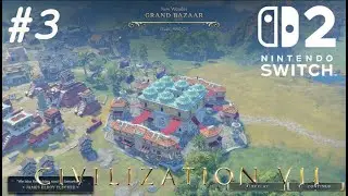 Civ 7 | Ben Franklin | Deity - Part 3 --- I Truly Appreciate These Wonders (Switch 2)