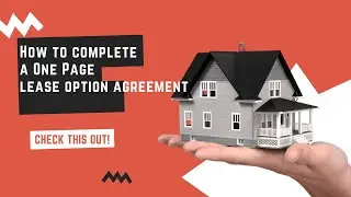 Real Estate Investing Made Easy: Simplified One-Page Lease Option Agreement Tutorial