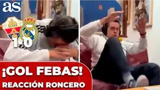 RONCERO, DESQUICIADO: GOLAZO de FEBAS para ADELANTAR al ELCHE | ELCHE 1 - REAL MADRID 0