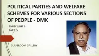 Political parties and welfare schemes for various sections of people DMK