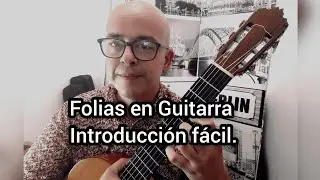 Introducción para Guitarra de la Folia.