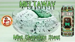 MELTAWAY - MINT CHOCOLATE STOUT - Flying Monkeys Craft Brewery -  Episode 682