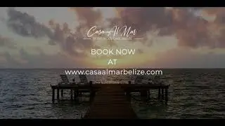 Casa Al Mar, St. George's Caye, Belize - VACATION RENTAL REDEFINED.
