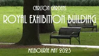 Carlton Gardens and the Royal Exhibition Building, Melbourne