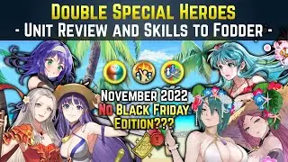 FEH Black Friday Deals have moved? Summer Duos Return! | Double Special Heroes Banner Nov. 2022