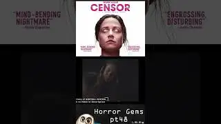 Horror Movie Hidden Gem Part 48 #horrormovie #censor