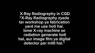 CGD Pipeline Welding me Radiography Testing | X-Ray aur Gamma Ray Explained