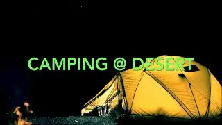 December Camping @ Qatar Desert