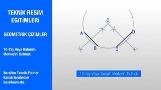 Yay veya Dairenin Merkezini Bulmak